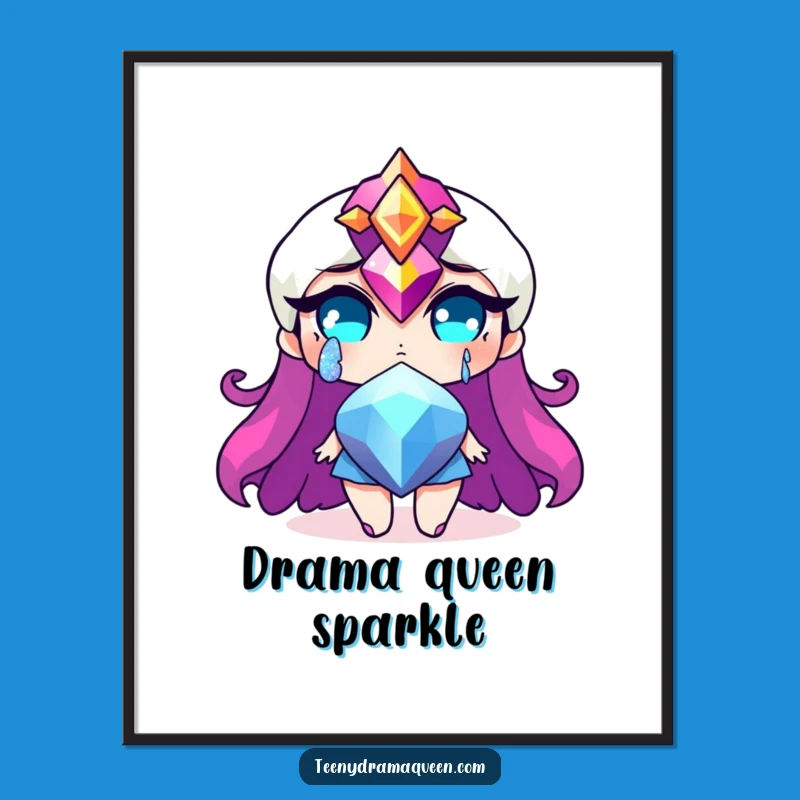 Funny Jewel Tear Poster - Hilarious Dramatic Decor for Your Wall!