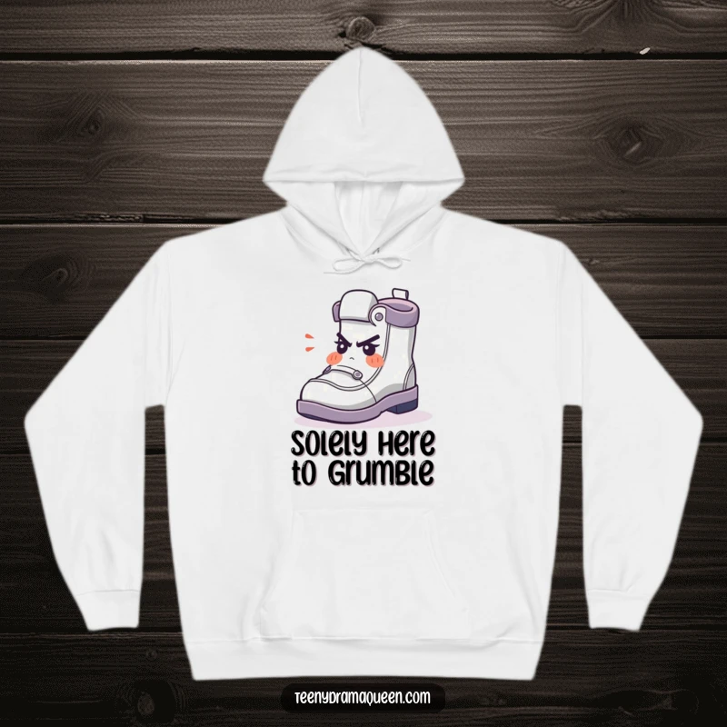Funny Hoodie showcasing a small shoe character with a puffed-up, indignant expression, perfect for expressing mild annoyance humorously.