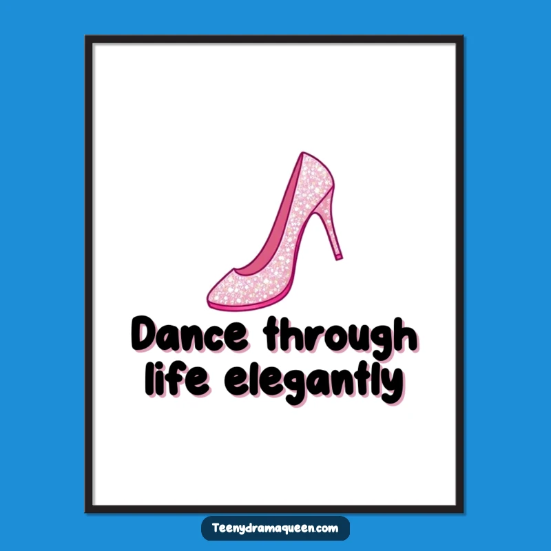 Funny Free Printable Wall Art: Elegant Dancing Stiletto for a Chic Touch to Your Decor