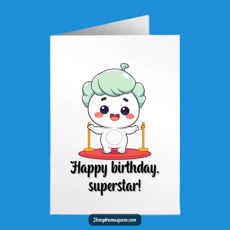 Free Printable Birthday Card: Star Character Posing, Hilarious Downloadable Gift for a VIP Birthday