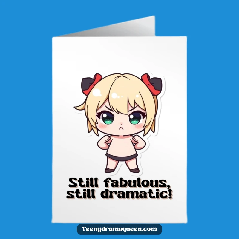 Free Printable Birthday Card: Dramatic Tiny Character Pout, Funny Downloadable Gift!