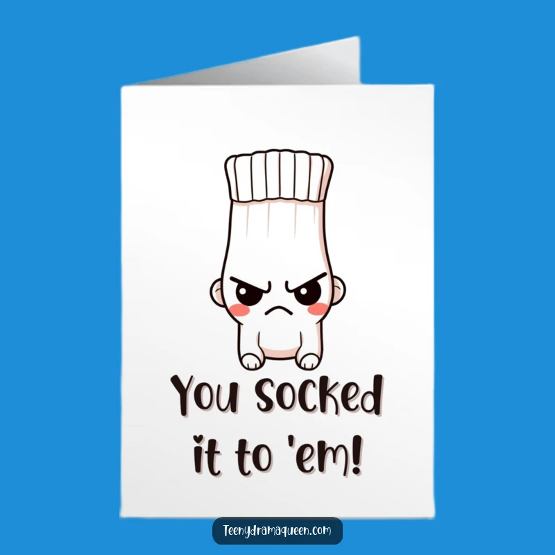 Free Printable Sock Congrats Card: Indignant Character Funny Downloadable Gift