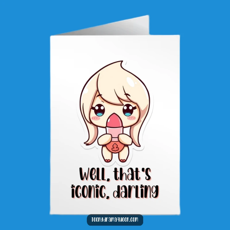 Free Printable Congrats Card: Sassy Lipstick Character - Funny Downloadable Achievement Gift