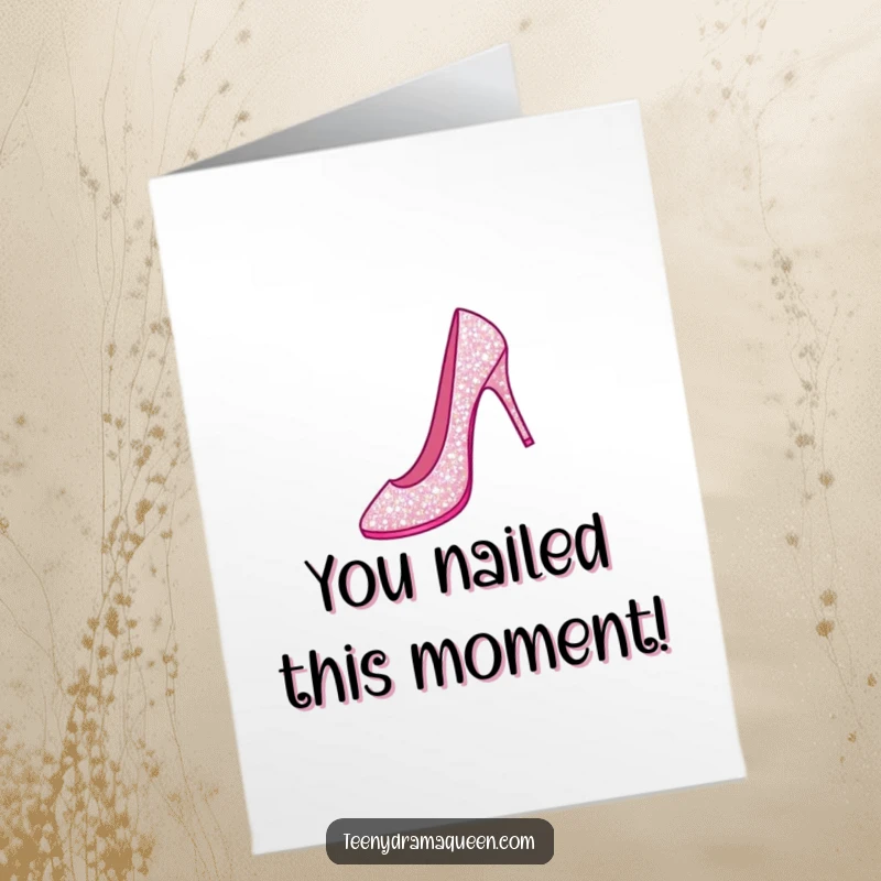 Funny Free Printable Congrats Card: Single sparkly stiletto shoe executing a perfect grand jeté, celebrating success.