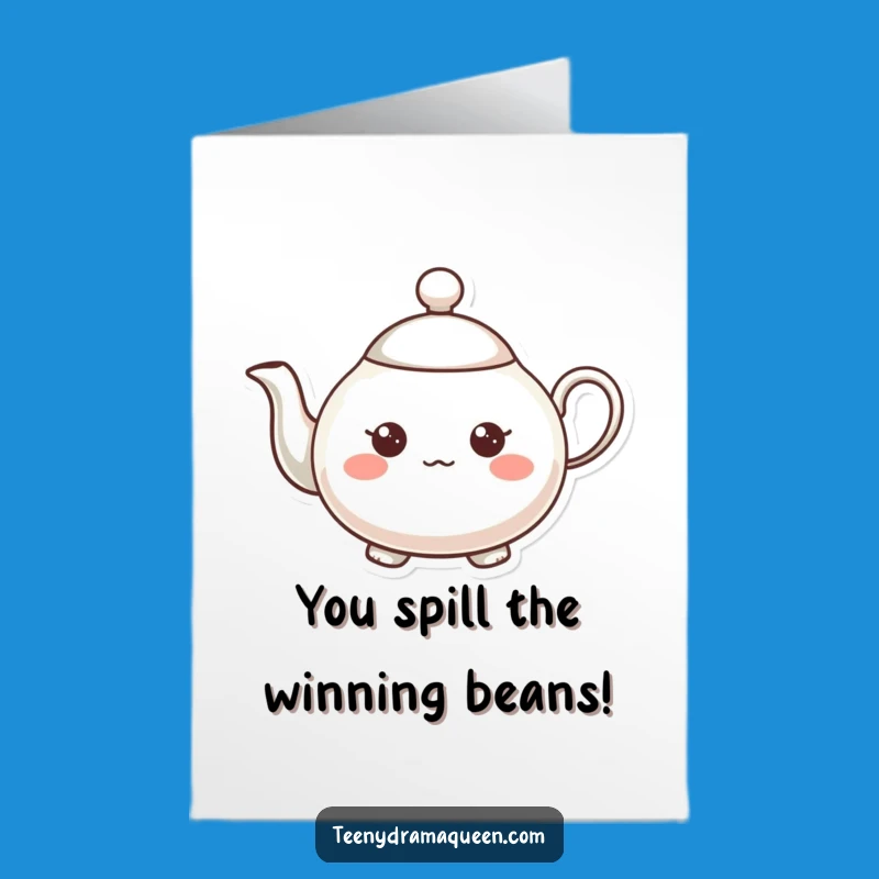 Free Printable Teapot Congrats Card: Funny Expressive Character Downloadable Gift